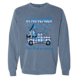 Truck Gnomes In November We Wear Blue Diabetes Awareness Gift Garment-Dyed Sweatshirt