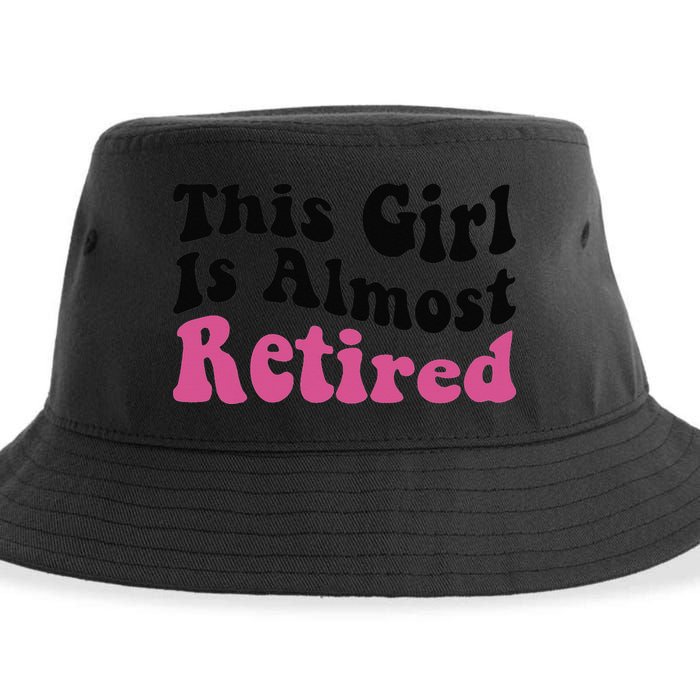 This Girl Is Almost Retired Retiring Soon Retirement Goose Sustainable Bucket Hat