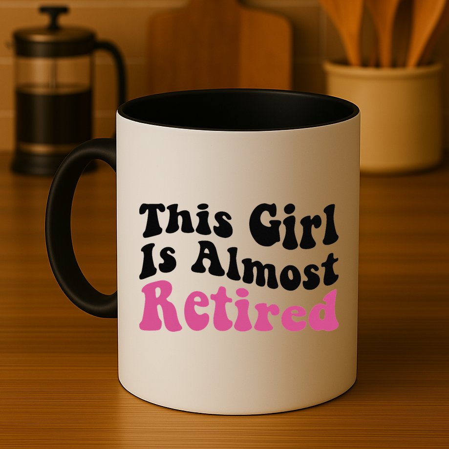 This Girl Is Almost Retired Retiring Soon Retirement Goose Mug