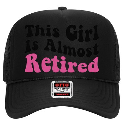 This Girl Is Almost Retired Retiring Soon Retirement Goose Hat