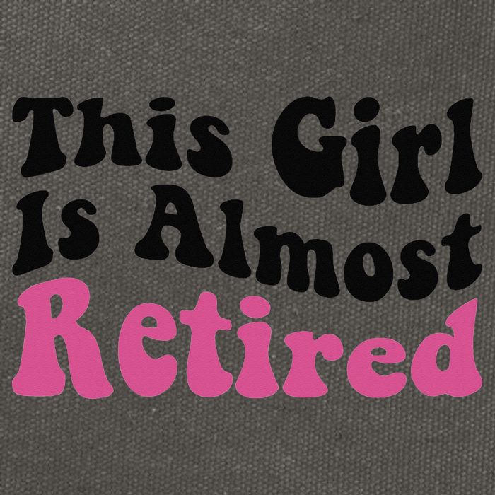 This Girl Is Almost Retired Retiring Soon Retirement Goose Cotton Canvas Backpack