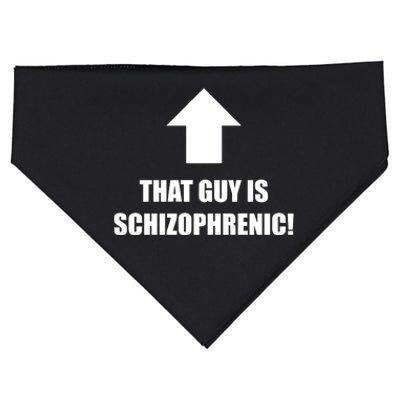 That Guy Is Schizophrenic USA-Made Doggie Bandana