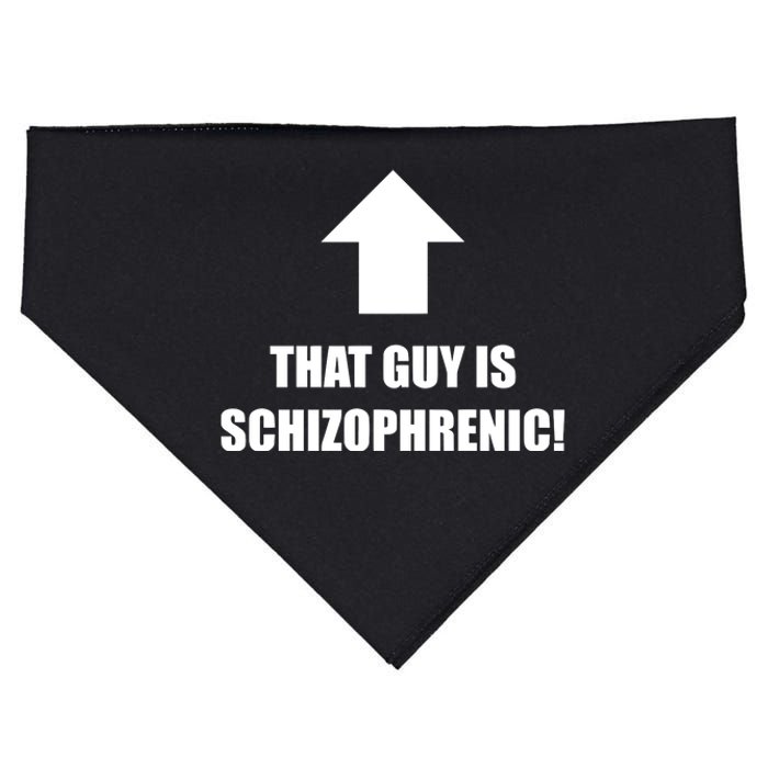 That Guy Is Schizophrenic USA-Made Doggie Bandana