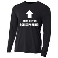 That Guy Is Schizophrenic Cooling Performance Long Sleeve Crew