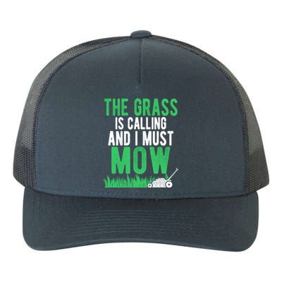 The Grass Is Calling And I Must Mow | Funny Lawn Landscaping Yupoong Adult 5-Panel Trucker Hat