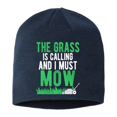 The Grass Is Calling And I Must Mow | Funny Lawn Landscaping Sustainable Beanie