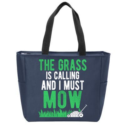 The Grass Is Calling And I Must Mow | Funny Lawn Landscaping Zip Tote Bag