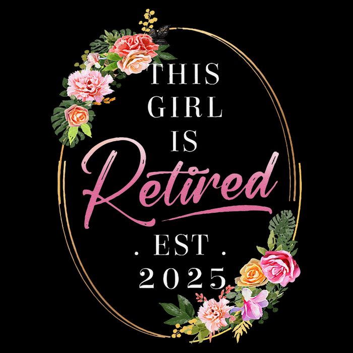 This Girl Is Retired Est 2025 Retirement Women Mom Grandma Premium T-Shirt