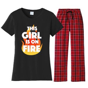 This Girl Is On Fire Women's Flannel Pajama Set