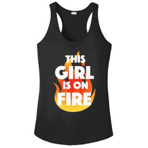 This Girl Is On Fire Ladies PosiCharge Competitor Racerback Tank