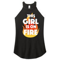 This Girl Is On Fire Women's Perfect Tri Rocker Tank