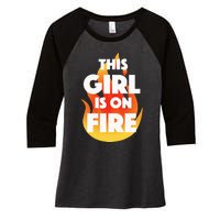 This Girl Is On Fire Women's Tri-Blend 3/4-Sleeve Raglan Shirt