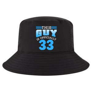 This Guy Is Ly 33 Cute Birthday Thirtythree Great Gift Cool Comfort Performance Bucket Hat