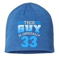 This Guy Is Ly 33 Cute Birthday Thirtythree Great Gift Sustainable Beanie