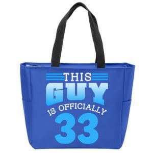 This Guy Is Ly 33 Cute Birthday Thirtythree Great Gift Zip Tote Bag