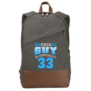 This Guy Is Ly 33 Cute Birthday Thirtythree Great Gift Cotton Canvas Backpack