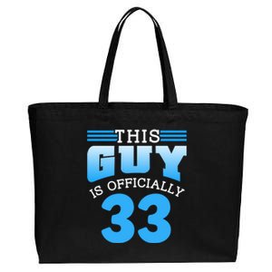 This Guy Is Ly 33 Cute Birthday Thirtythree Great Gift Cotton Canvas Jumbo Tote