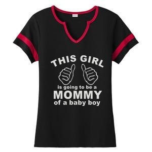 This Girl Is Going To Be A MOMMY Of A Baby Boy Ladies Halftime Notch Neck Tee