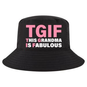 TGIF This Grandma Is Fabulous Cool Comfort Performance Bucket Hat