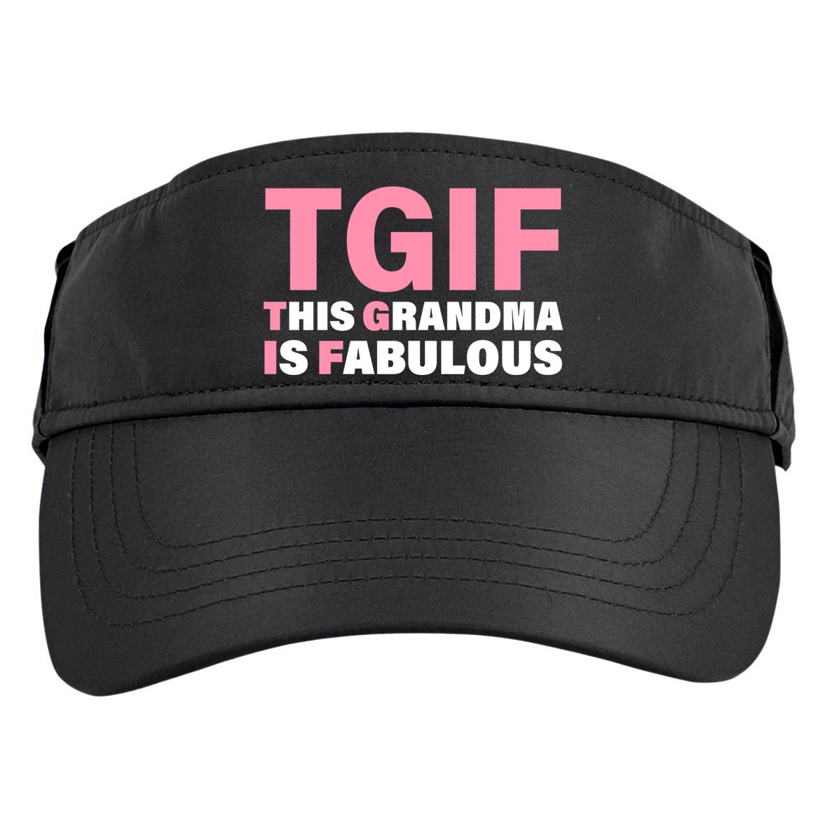 TGIF This Grandma Is Fabulous Adult Drive Performance Visor