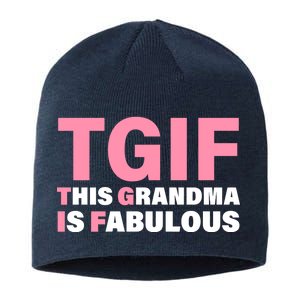 TGIF This Grandma Is Fabulous Sustainable Beanie