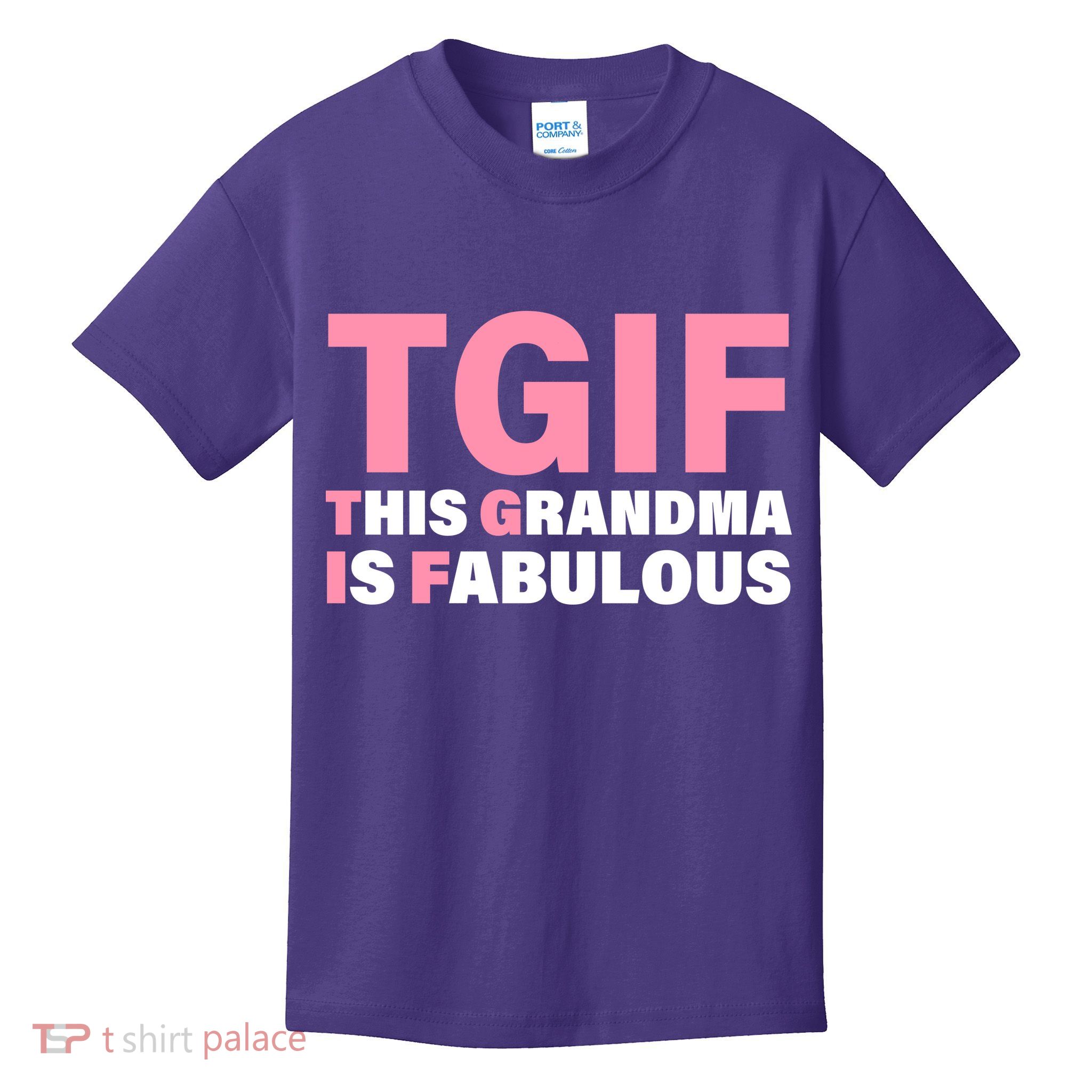 TGIF This Grandma Is Fabulous Kids T-Shirt