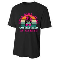 This Girl Just Got Baptized For Baptism Performance Sprint T-Shirt