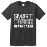 Talkin Giants Joe Schoen Smart Tough Dependable T-Shirt