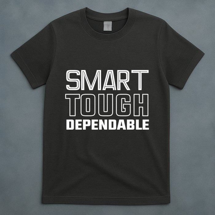 Talkin Giants Joe Schoen Smart Tough Dependable T-Shirt