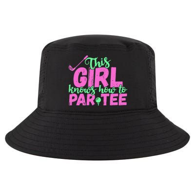 This Girl Knows How To Par Funny Lets Party Golf Gift Cool Comfort Performance Bucket Hat