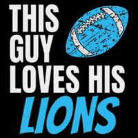 This Guy Loves His Lions Performance Shirt