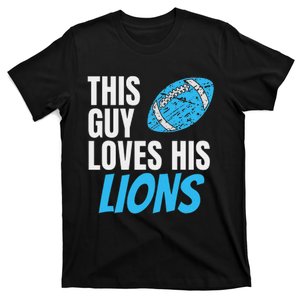 This Guy Loves His Lions T-Shirt