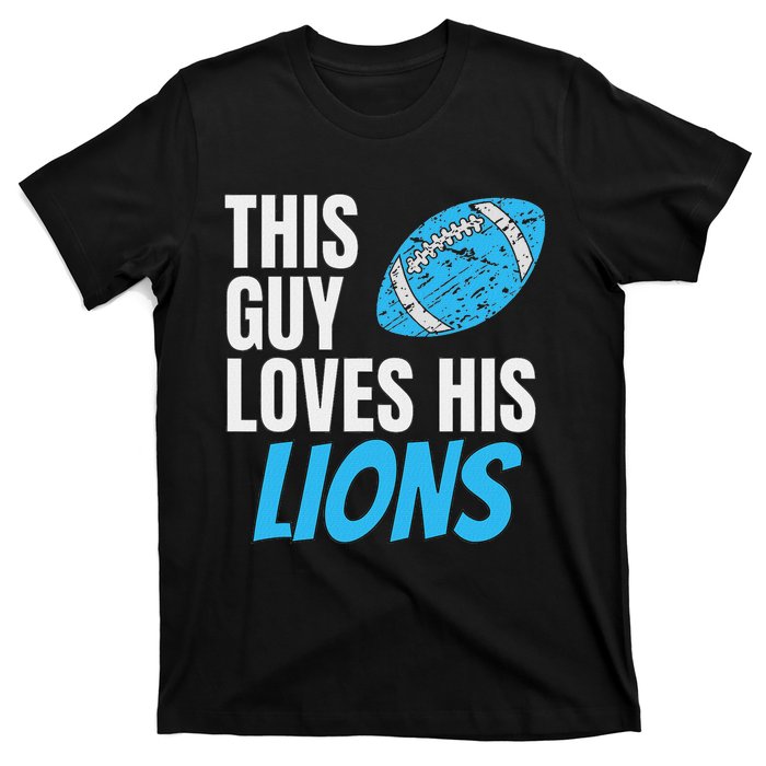 This Guy Loves His Lions T-Shirt