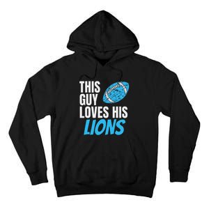 This Guy Loves His Lions Tall Hoodie