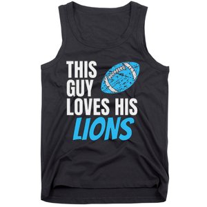 This Guy Loves His Lions Tank Top