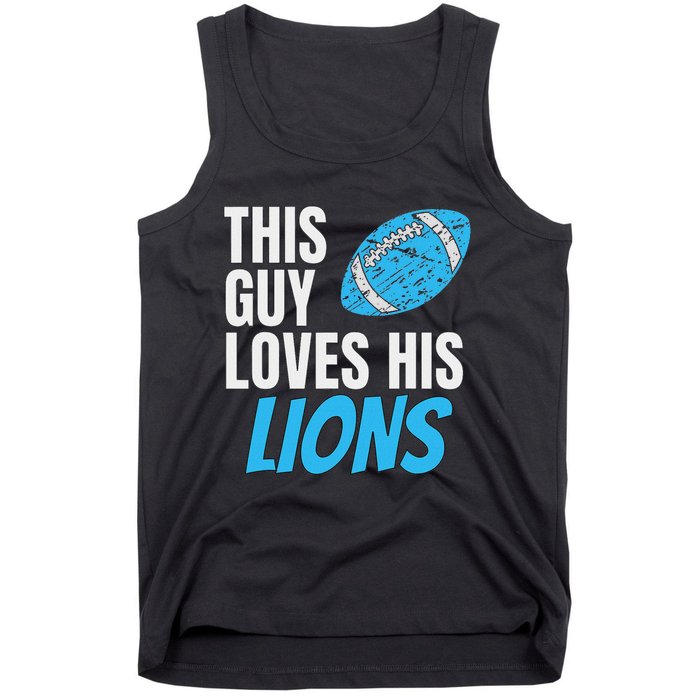 This Guy Loves His Lions Tank Top