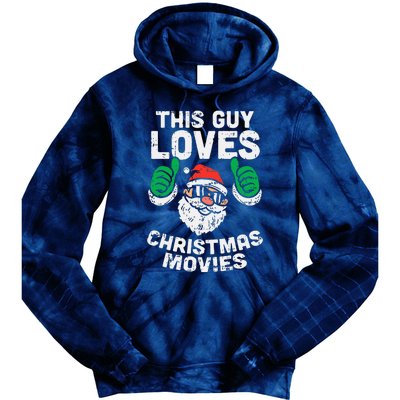 This Guy Loves Christmas Movies Santa Matching Xmas Gift Tie Dye Hoodie