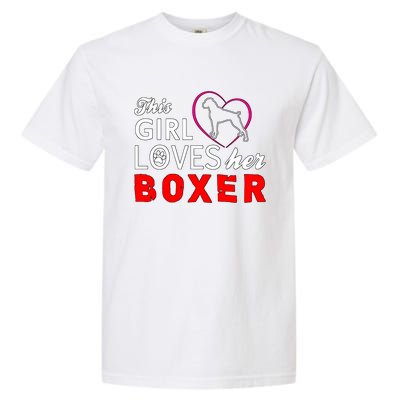 This Girl Loves Her Boxer Funny Dog Garment-Dyed Heavyweight T-Shirt