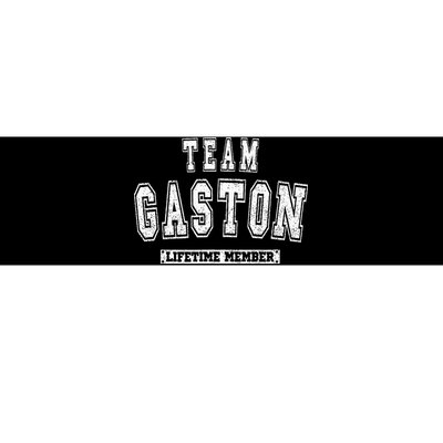 Team Gaston Lifetime Member Family Last Name Bumper Sticker