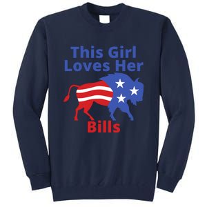 This Girl Loves Her Buffalo Bills Funny Tall Sweatshirt