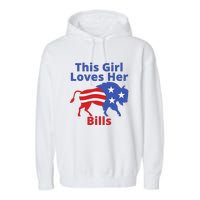 This Girl Loves Her Buffalo Bills Funny Garment-Dyed Fleece Hoodie