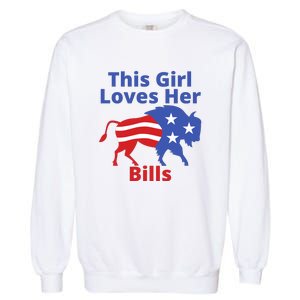 This Girl Loves Her Buffalo Bills Funny Garment-Dyed Sweatshirt