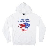 This Girl Loves Her Buffalo Bills Funny Hoodie