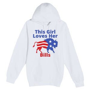 This Girl Loves Her Buffalo Bills Funny Premium Pullover Hoodie