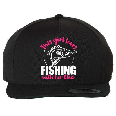 This girl loves fishing with her dad Wool Snapback Cap