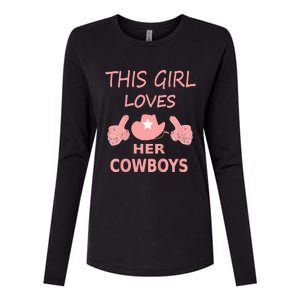 This Girl Loves Her Cowboy Cute Texas Dallas Womens Cotton Relaxed Long Sleeve T-Shirt