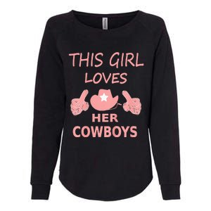 This Girl Loves Her Cowboy Cute Texas Dallas Womens California Wash Sweatshirt