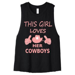 This Girl Loves Her Cowboy Cute Texas Dallas Women's Racerback Cropped Tank