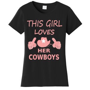 This Girl Loves Her Cowboy Cute Texas Dallas Women's T-Shirt