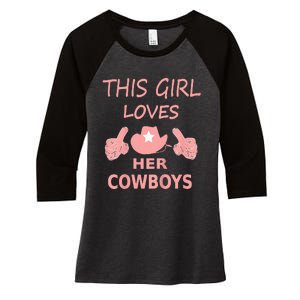 This Girl Loves Her Cowboy Cute Texas Dallas Women's Tri-Blend 3/4-Sleeve Raglan Shirt